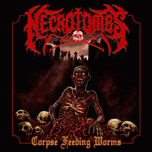 Necrotombs : Corpse Feeding Worms